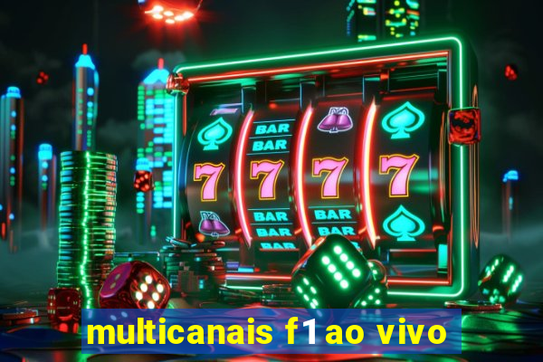 multicanais f1 ao vivo